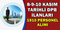 8-9-10 Kasım 2018 Tarihli DPB Kamu Personeli Alımı İlanları-1910 Memur Alımı