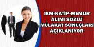 İKM-Katip-Adliye Personeli Alımı Mülakat Sonuçları (CTE-Adalet Bakanlığı)