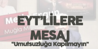 Metin Ergun'den EYT Açıklaması: Umutsuzluğa Kapılmayın