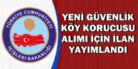 Yeni Korucu Alımı İçin İlan Yayımlandı 2018