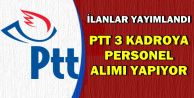 PTT 3 Kadroya Personel Alımı Yapacak-İşte Başvuru Linki