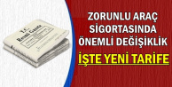 Zorunlu Trafik Sigortasında Önemli Değişiklik-İşte Yeni Tarife
