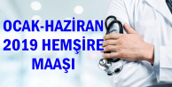 2019 Hemşire Maaşı Ne Kadar? İşte Zamlı Maaş
