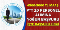 5000 TL Maaş: PTT KPSS'siz 10 Personel Alımına Yoğun Başvuru-İşte Başvuru Sayfası
