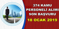 KPSS'li KPSS'siz 374 Kamu Personeli Alımı Son Başvurusu: 18 Ocak 2019