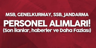 MSB, TSK, Jandarma ve SSB Personel Alımları