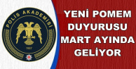 Polis Akademisi Yeni POMEM Duyurusu Mart Ayında (Polis-PÖH Alımı)
