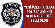 PÖH Alımının Neden Geciktiği Belli Oldu (2019 Polis Alımları)