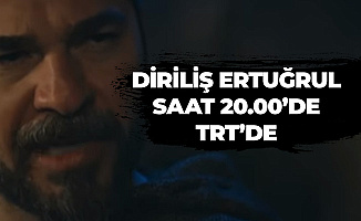 Dirilis Ertugrul Saat Kacta