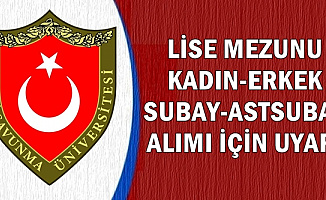 Harp Okullarına ve Astsubay MYO'lara Lise Mezunu Alım İçin Uyarı: Son Başvuru Tarihi 27 Şubat 2019