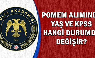 POMEM Alımında KPSS ve Yaş Şartı Hangi Durumda Değişir? İşte Mevcut Başvuru Şartları
