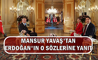 Erdoğan'ın Sözlerine Mansur Yavaş'tan Cevap Geldi