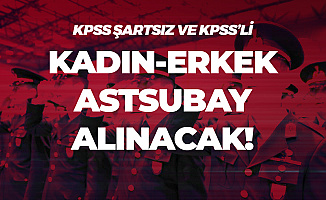Kadın-Erkek Adaylardan KPSS'li ve KPSS'siz Astsubay Alımı Yapılacak ( Dikkat Başvurular Sona Eriyor)