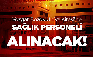 Yozgat Bozok Üniversitesine Hemşire, Ebe ve Sağlık Teknikeri Alımı Yapılacak