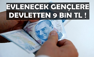 Evlenecek Gençlere Devletten 9 Bin TL: İşte Başvuru Şartları