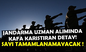 2019 Jandarma Asayiş-Komando Uzman Erbaş Alımında Sayı Tamamlanamayacak