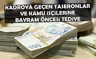 Kadroya Geçen Taşeron ve Kamu İşçilerine Bayram Öncesi İkramiye Ama..
