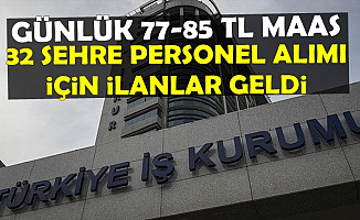 Türkiye İş Kurumu 32 Şehre Personel Alımı Yapıyor-Büro Memuru-Tıbbi Sekreter-İşçi