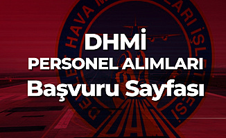 DHMİ Personel Alımı Başvuruları İnternetten Yapılıyor