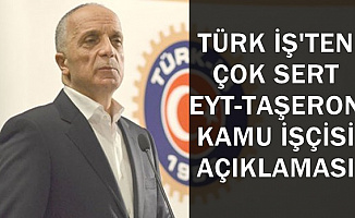 Kamu İşçileri, Taşeron ve EYT Hakkında Önemli Açıklama