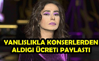 Yıldız Tilbe Yanlışlıkla Konserlerden Alacağı Ücreti Paylaştı