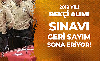 8 İlde KPSS Şartsız Bekçi Alımı Sınavı Yapılacak 2019