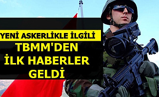Görüşmeler Hızlı Başladı: Tek Tip Askerlik İçin TBMM'den İlk Haberler Geldi