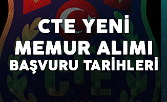 CTE Yeni Memur Alımı Başvuru Tarihleri Netleşti! (300 İdare Memuru Alımı Yapılacak)