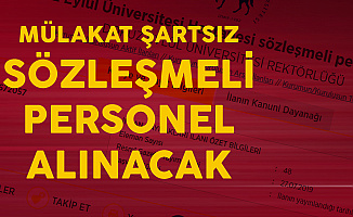 Dokuz Eylül Üniversitesi'ne Sözleşmeli Hemşire ve Sağlık Teknikeri Alımı Yapılacak