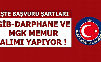 GİB-MGK ve Darphane'ye Memur Ataması Yapılacak