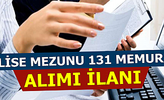 Kamuya Ortaöğretim Mezunu Mülakatsız 131 Memur Alımı