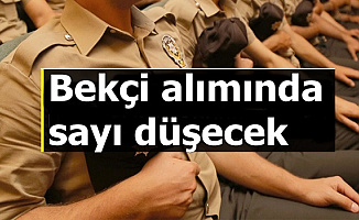 Polis Akademisi Bekçi Alımında Sayı Azalacak