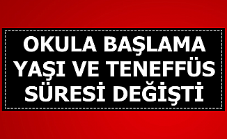 Yönetmelik Yayımlandı: Okula Başlama Yaşı ve Teneffüs Süresi Değişti