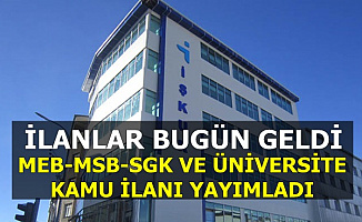 İŞKUR Kamu İlanları: TCDD-MSB-MEB-DT-SGK-Üniversite Personel Alımı