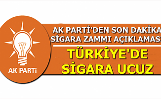 AK Parti'den Son Dakika Sigara Zammı Açıklaması (İşte Güncel Sigara Fiyatları)