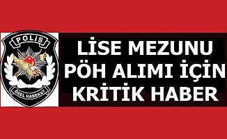 Polis Akademisi PÖH Alımında Kritik Gelişme 2019