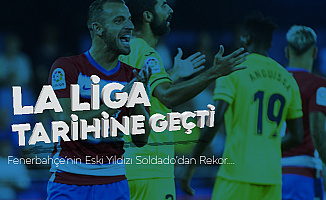 Fenerbahçe'den Ayrılan Roberto Soldado La Liga Tarihine Geçti