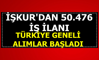 Mezuniyet Şartsız-En Az İlkokul: İşkur'dan Türkiye Geneli 50 Bin 476 Personel Alımı İlanı