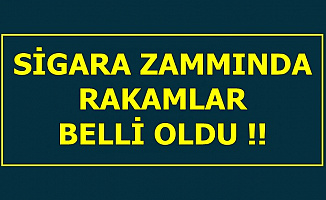 Sigara Zammında Rakamlar Belli Oldu-16 Ağustos 2019 Sigara Fiyatları