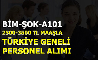 2500-3500 TL Maaş: A101-ŞOK-BİM En Az İlkokul Mezunu Personel Alımı Yapıyor