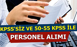 3-4 Bin TL Maaş: Kamuya KPSS Şartsız ve 50-55 KPSS ile Personel Alımı