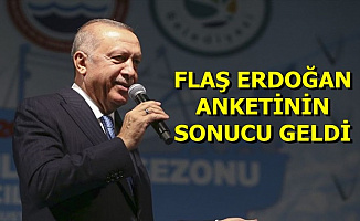Flaş Cumhurbaşkanı Erdoğan Anketinin Sonucu Açıklandı