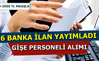 İlan Başvurusu Başladı: 6 Bankaya 3000-3500 TL Maaşla Gişe Yetkilisi Alımı 2019