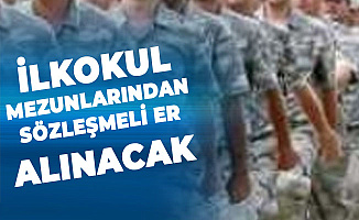 İlkokul Mezunlarından Sözleşmeli Er Alımı Başvuruları Sürüyor