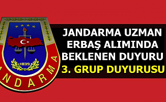 Jandarma'dan Beklenen Uzman Erbaş Alımı Duyurusu Geldi-3. Grup Mülakat Tarihi