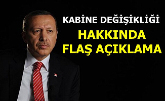 Kabinede Köklü Değişiklik: Son Dakika Açıklaması