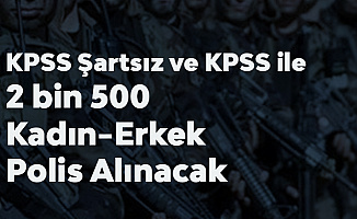 Kadın-Erkek 2 Bin 500 Polis Alımı için Yoğun İlgi