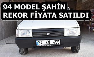 94 Model Şahin Rekor Fiyata Satıldı
