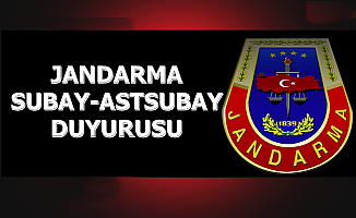 Jandarma Kadın-Erkek Subay Astsubay Duyurusu
