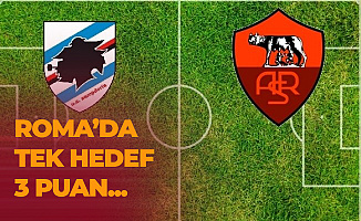 Roma Sampdoria Deplasmanından 3 Puanla Dönmek İstiyor
